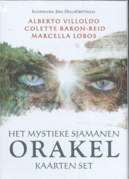 Villoldo - Mystieke sjamanen orakel