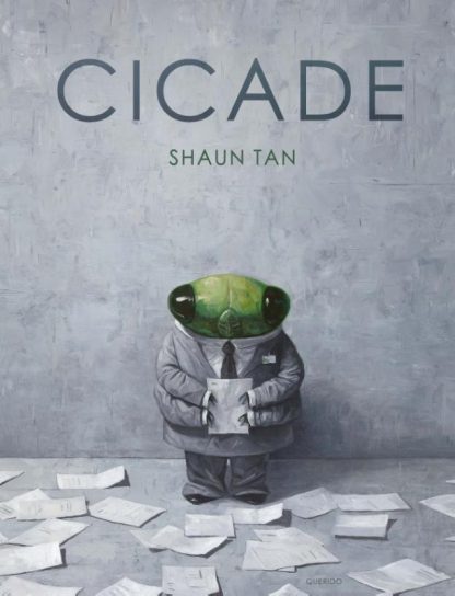 Cicade - Shaun Tan