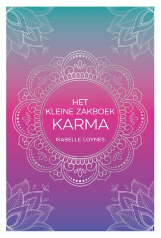 Het kleine zakboek karma - Isabelle Loynes