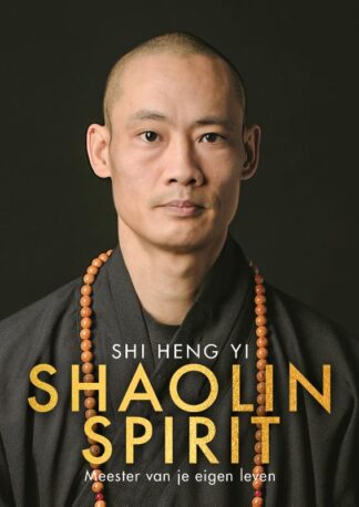 Shaolin spirit - Shi Heng Yi