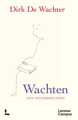 Wachten - Dirk de Wachter