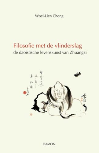 Filosofie met een vlinderslag - Chong, Woei-Lien