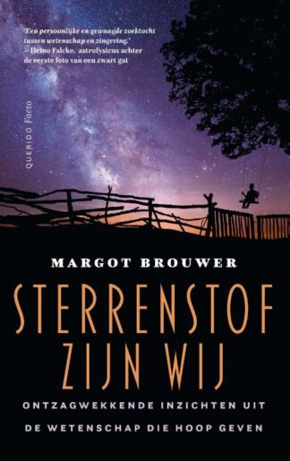 Sterrenstof zijn wij - Brouwer, Margot